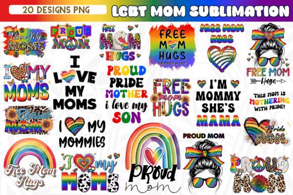 Download LGBT Mom Sublimation Bundle - Premium Resources
